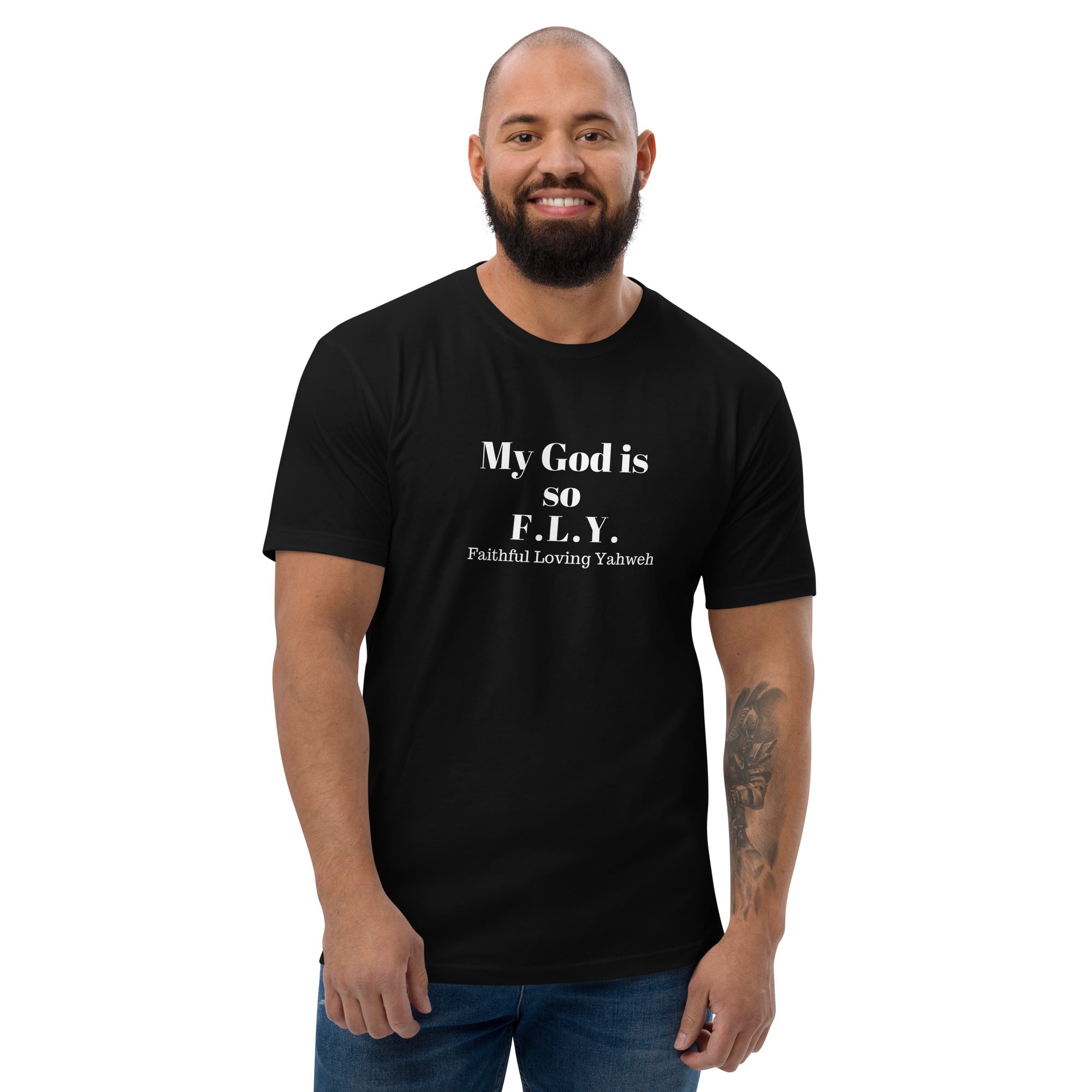 My God is So F.L.Y. Men's Short Sleeve T-shirt