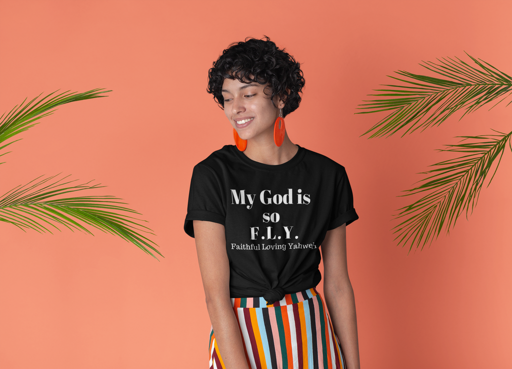 My God is So F.L.Y. - Women’s Slim Fit T-Shirt